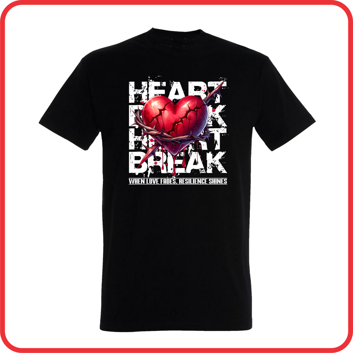 T-Shirt Heart Break