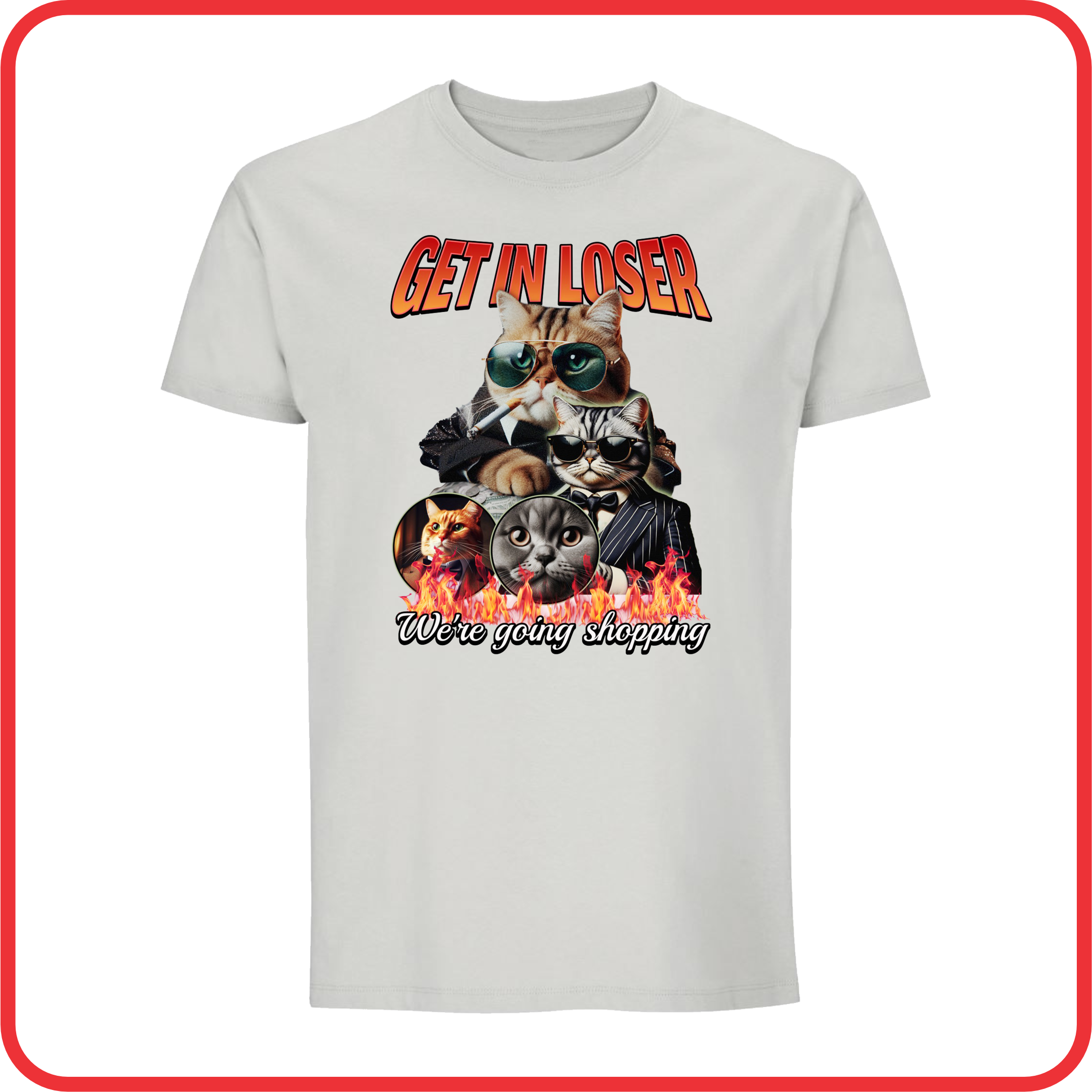 T-Shirt Get in Loser Cat